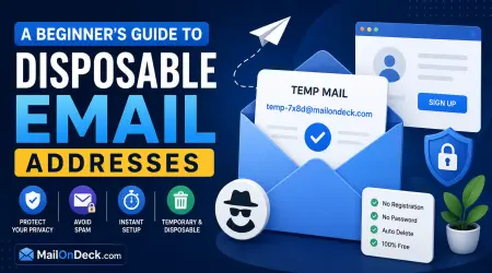 A Beginner's Guide to Disposable Email Addresses